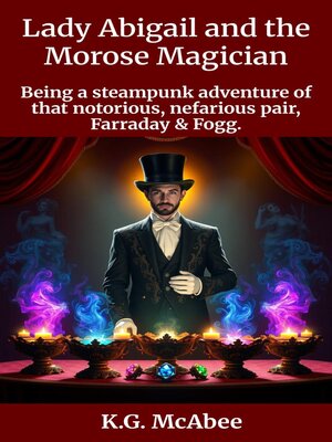 cover image of Lady Abigail and the Morose Magician